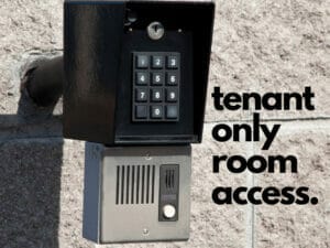 Tenant Only Room Access